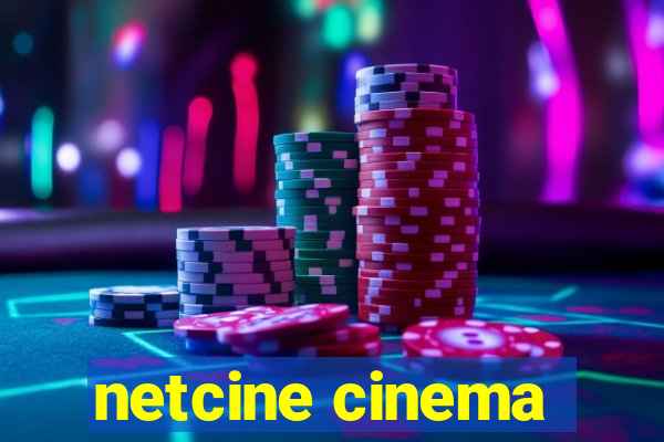 netcine cinema